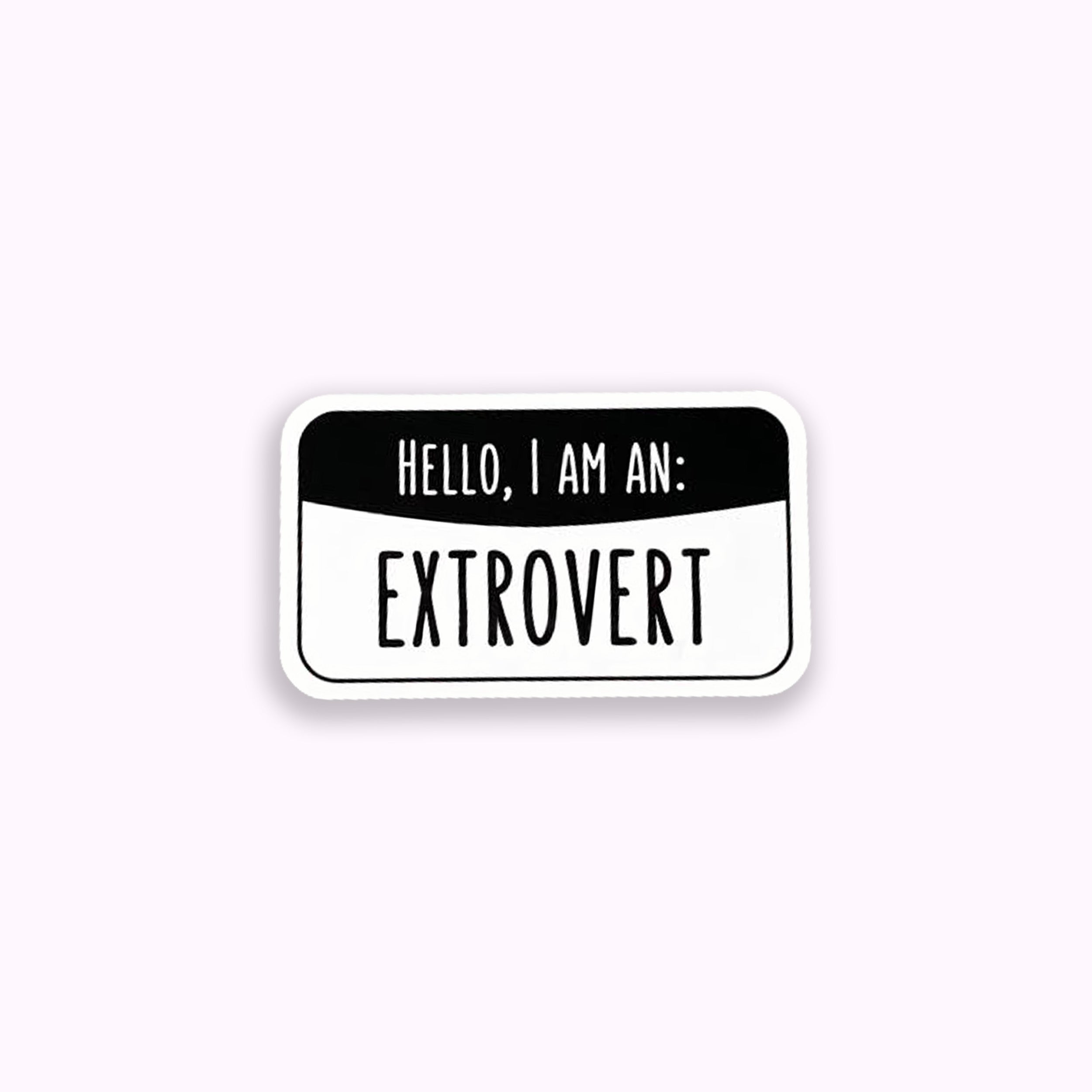 Sticker with text 'Hello, I am an: Extrovert' on a purple background