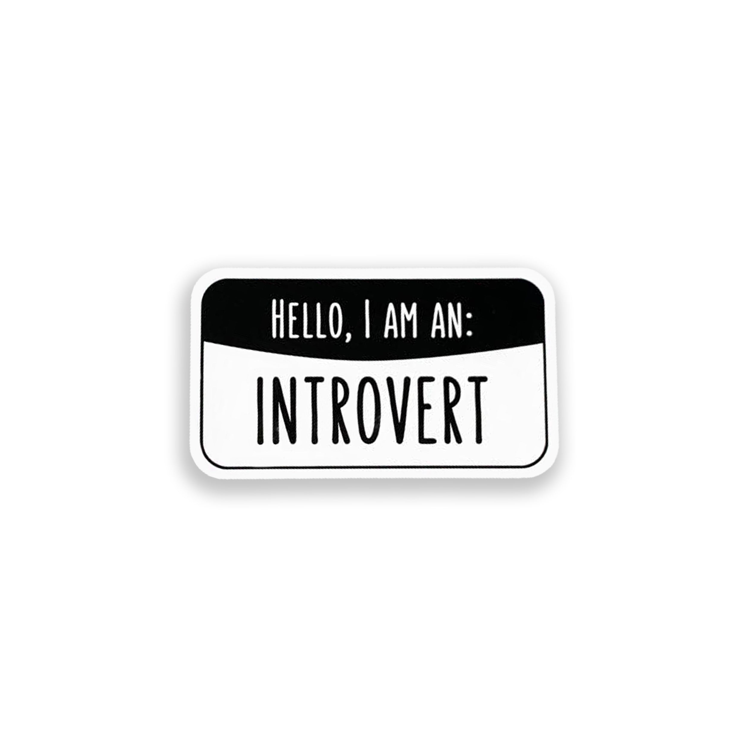 Sticker with 'Hello, I am an Introvert' text on a white background