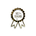 Pin with 'No. 1 Teacher' text on a white background