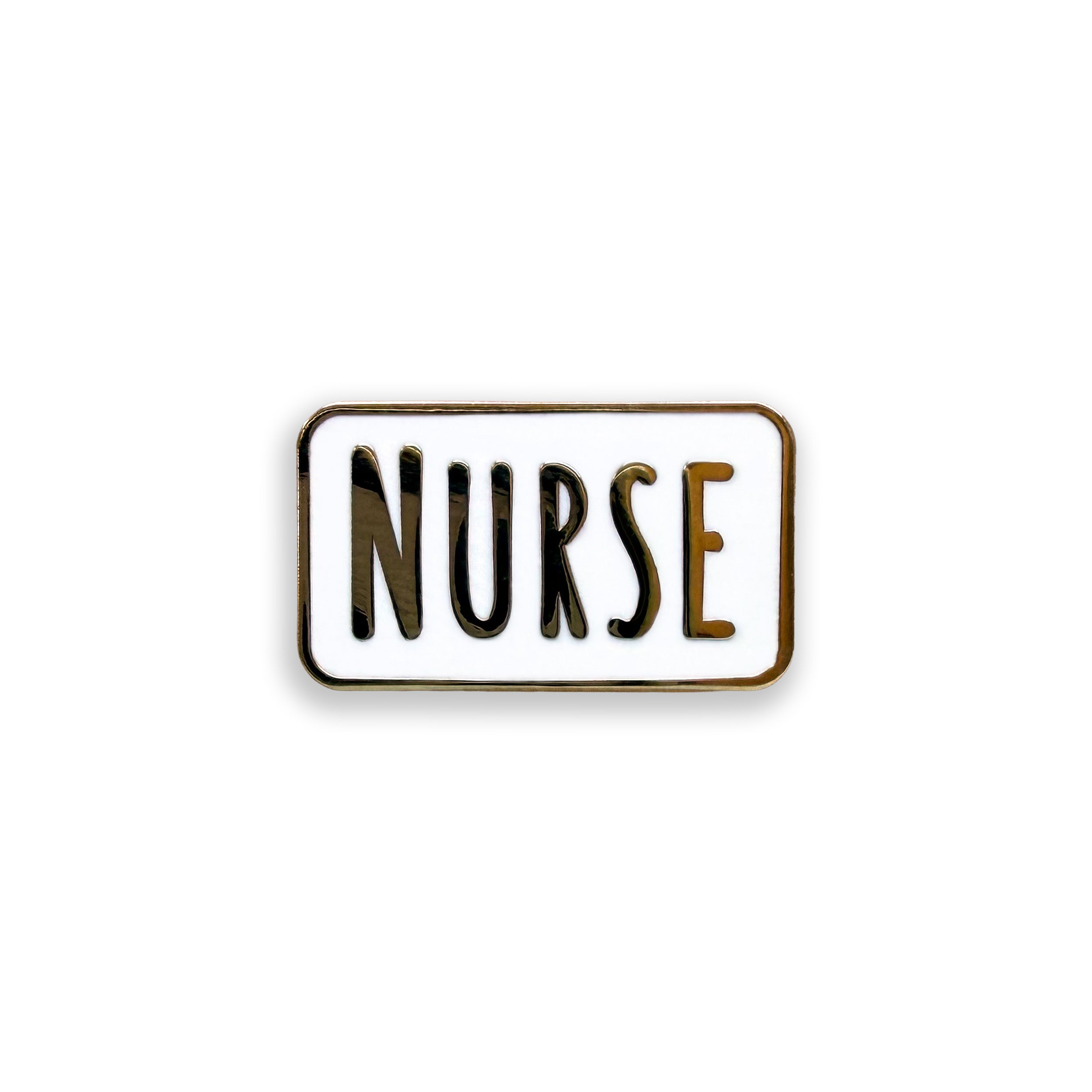 Enamel pin with 'NURSE' text on a white background